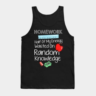 Anti Homework, I Hate Homework Tank Top